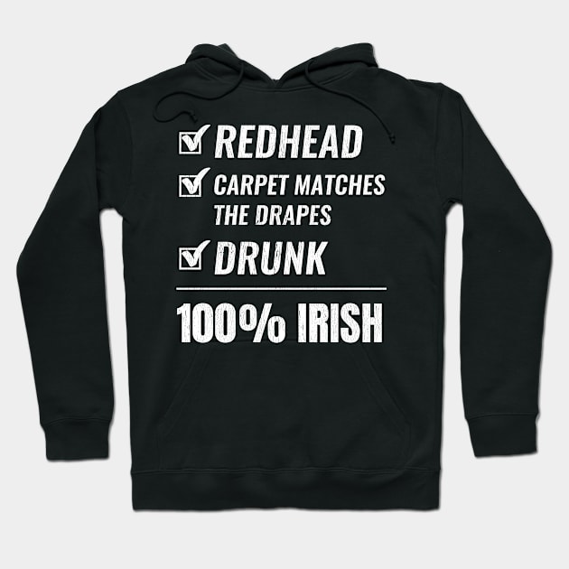 100 % Irish Funny Redhead St. Patricks Day Gift Women Design Hoodie by Dr_Squirrel